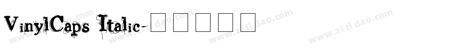 VinylCaps Italic字体转换